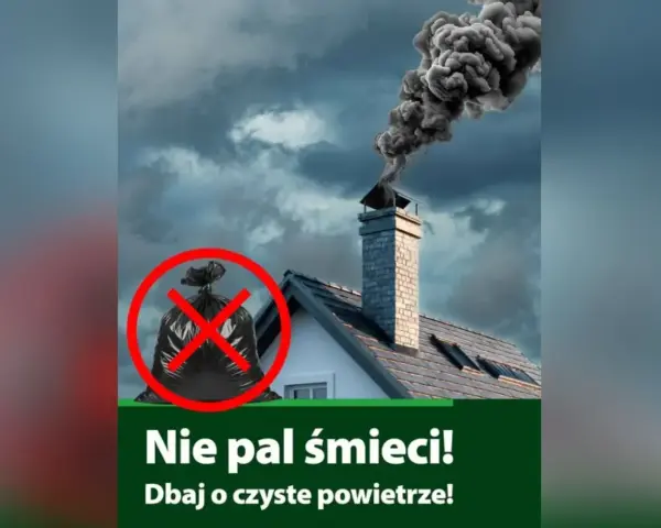 Dymiący komin i przekreślony worek ze śmieciami. To apel o przestrzeganie wymogu ochrony przed zadymieniem sąsiadów i dbanie o czyste powietrze.