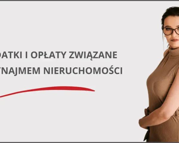Wynajem od rodziców? Formalności, podatki, bank wszystko jasne!