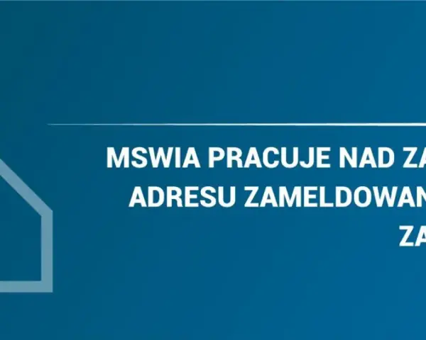 MSWiA pracuje nad zastąpieniem adresu zameldowania adresem zamieszkania. Grafika przedstawia symbol domu.