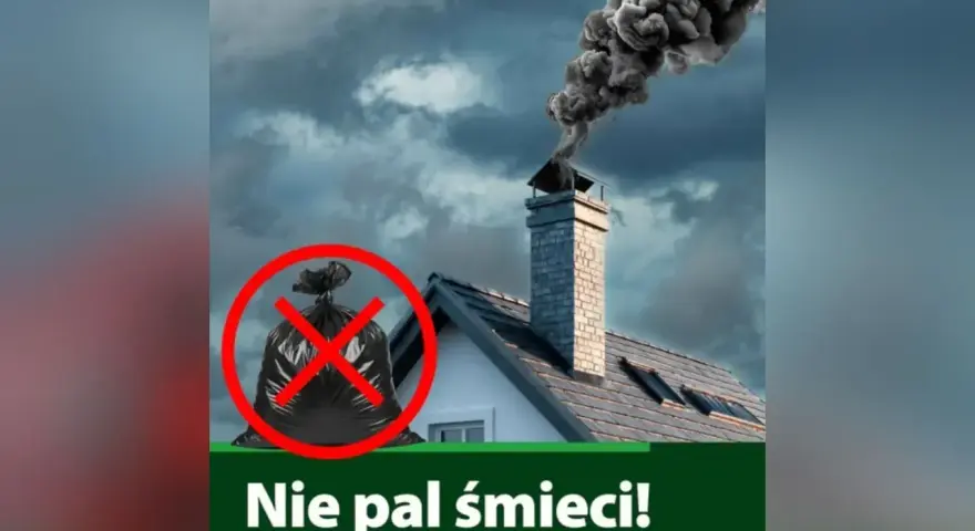 Dymiący komin i przekreślony worek ze śmieciami. To apel o przestrzeganie wymogu ochrony przed zadymieniem sąsiadów i dbanie o czyste powietrze.